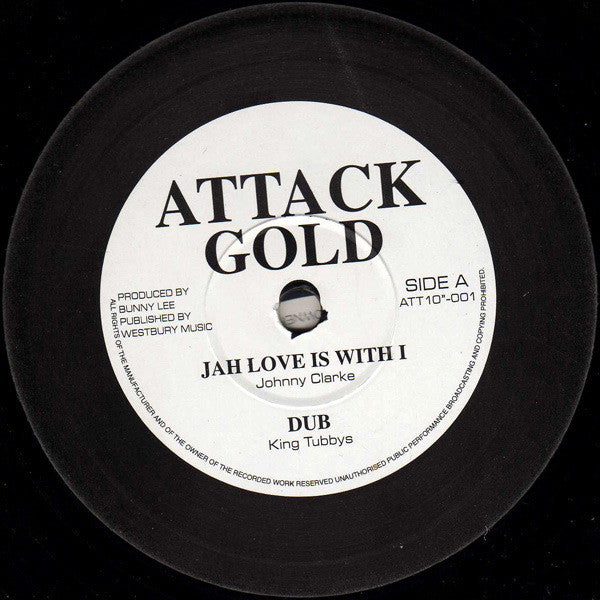 Johnny Clarke / Leroy Smart – Jah Love Is With I / I Don't Like It 10"