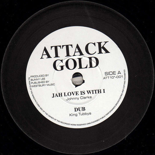 Johnny Clarke / Leroy Smart – Jah Love Is With I / I Don't Like It 10"