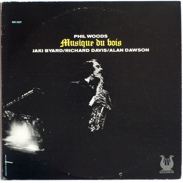 Phil Woods – Musique Du Bois LP