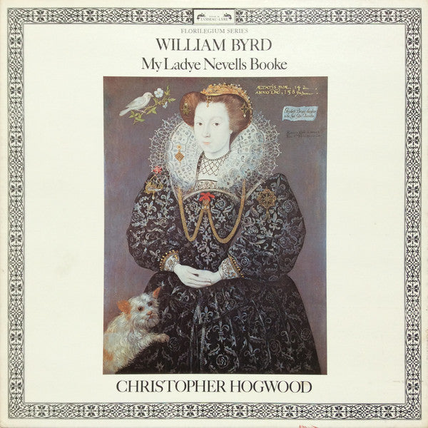 William Byrd, Christopher Hogwood - My Ladye Nevells Booke (4 LP)