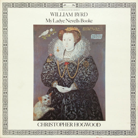William Byrd, Christopher Hogwood - My Ladye Nevells Booke (4 LP)