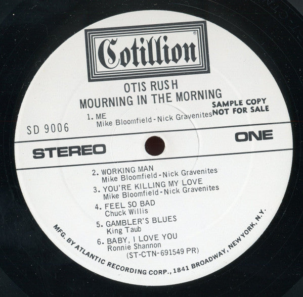 Otis Rush – Mourning In The Morning (Stereo, Promo) LP
