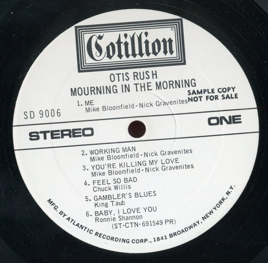 Otis Rush – Mourning In The Morning (Stereo, Promo) LP