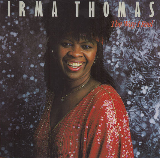 Irma Thomas – The Way I Feel LP