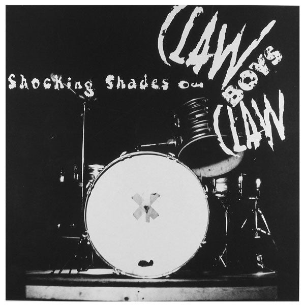 Claw Boys Claw – Shocking Shades Of Claw Boys Claw LP