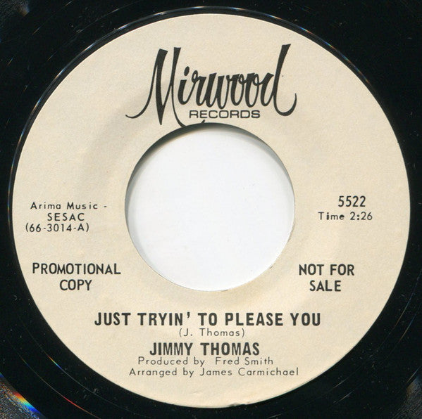 Jimmy Thomas – Just Tryin' To Please You (Promo) 7"