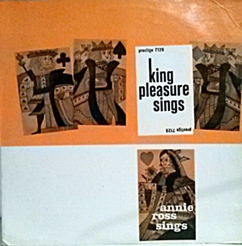 King Pleasure / Annie Ross – King Pleasure Sings / Annie Ross Sings LP