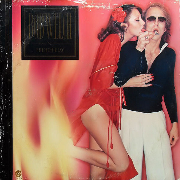 Bob Welch – French Kiss LP