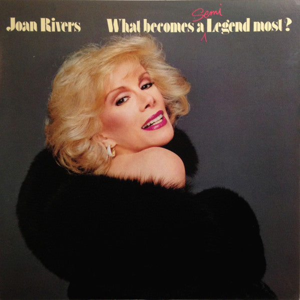 Joan Rivers – What Becomes A Semi-Legend Most? LP