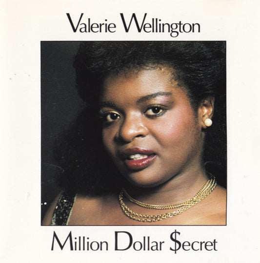 Valerie Wellington – Million Dollar Secret CD