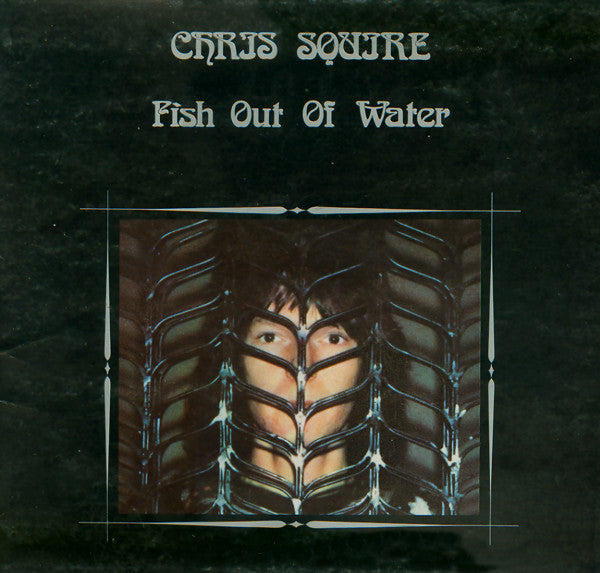 Chris Squire – Fish Out Of Water LP