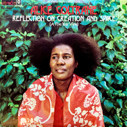 Alice Coltrane - Reflection On Creation And Space (A Five Year View) 2LP