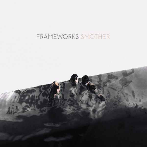 Frameworks – Smother (White) LP
