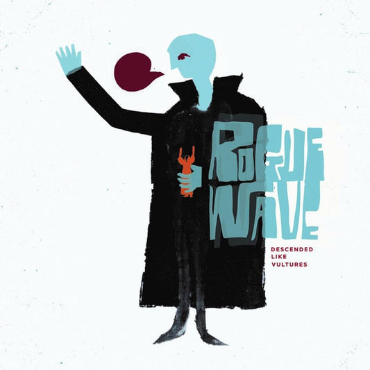Rogue Wave – Descended Like Vultures LP