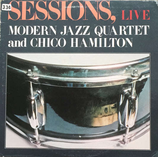 Modern Jazz Quartet / Chico Hamilton – Sessions, Live LP