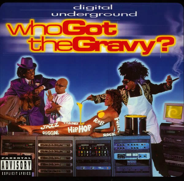 Digital Underground – Who Got The Gravy? CD