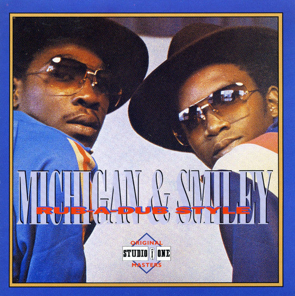 Michigan & Smiley – Rub-A-Dub Style CD