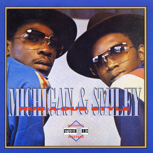 Michigan & Smiley – Rub-A-Dub Style CD