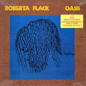 Roberta Flack – Oasis LP