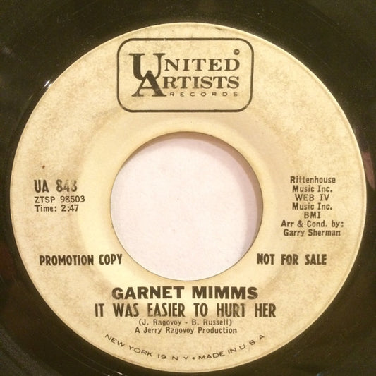 Garnet Mimms – It Was Easier To Hurt Her / So Close (Promo) 7"