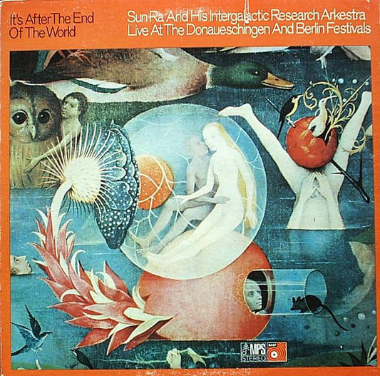 Sun Ra & Arkestra - It's After The End Of The World LP