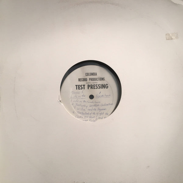 Tonio K. – Life In The Foodchain (test pressing) LP