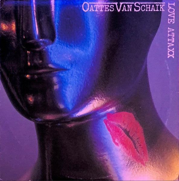 Oattes Van Schaik – Love Attaxx LP