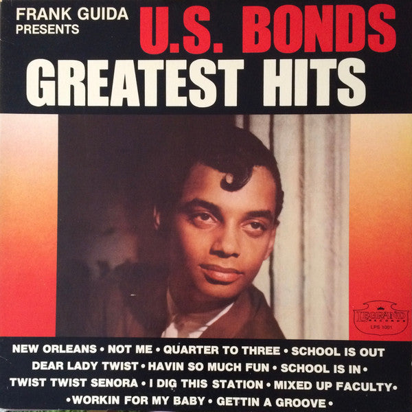 Gary "U.S." Bonds – Greatest Hits LP