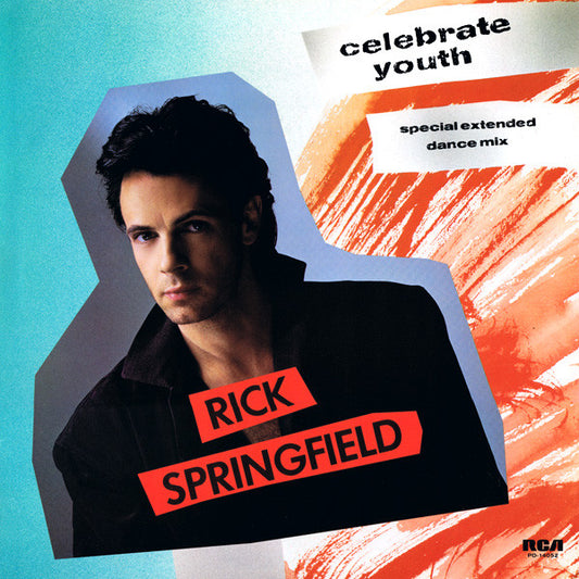 Rick Springfield – Celebrate Youth 12"