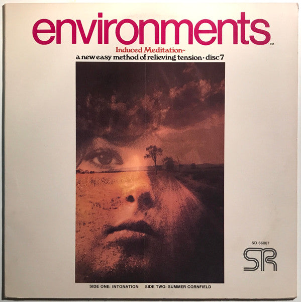 Environments - Disc 7 - Induced Meditation (A New Easy Method Of Relieving Tension) LP