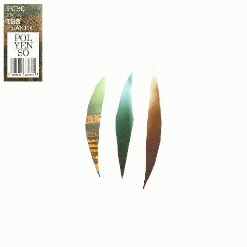 Polyenso – Pure In The Plastic LP
