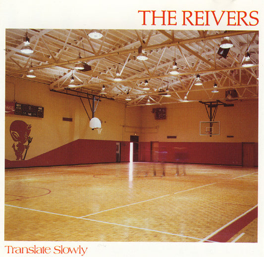 The Reivers – Translate Slowly CD
