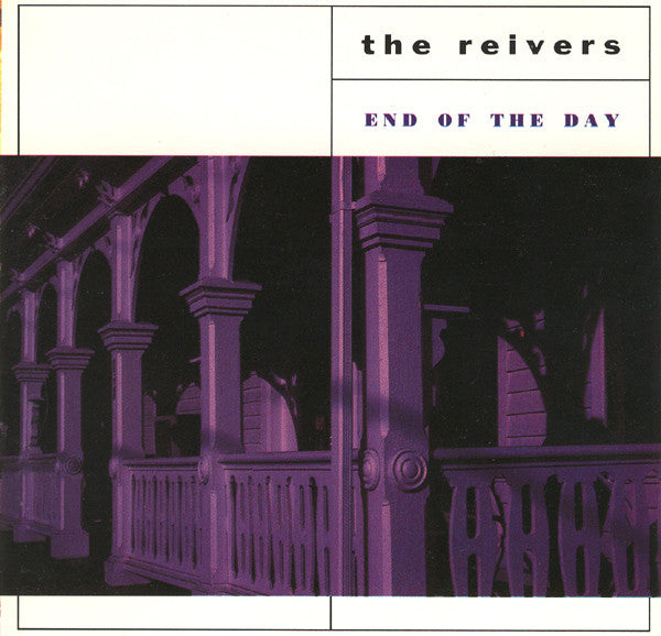 The Reivers – End Of The Day CD