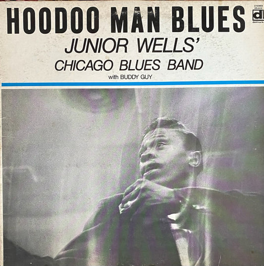 Junior Wells - Hoodoo Man Blues (1969 pressing) LP