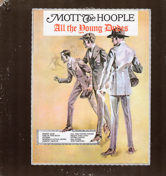 Mott The Hoople – All The Young Dudes LP