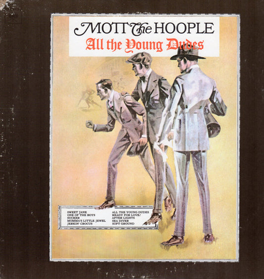 Mott The Hoople – All The Young Dudes LP