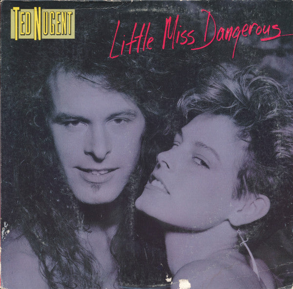 Ted Nugent – Little Miss Dangerous LP