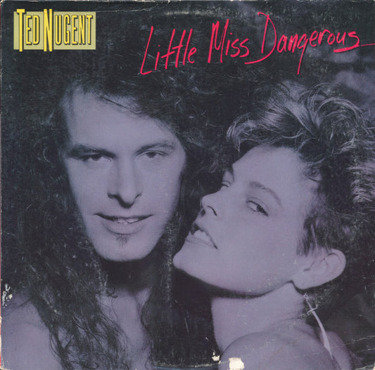 Ted Nugent – Little Miss Dangerous LP