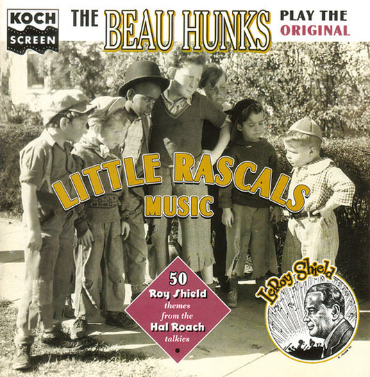 The Beau Hunks – The Beau Hunks Play The Original "Little Rascals" Music CD