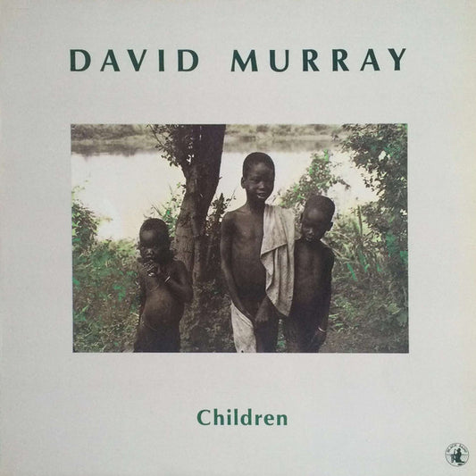 David Murray – Children LP