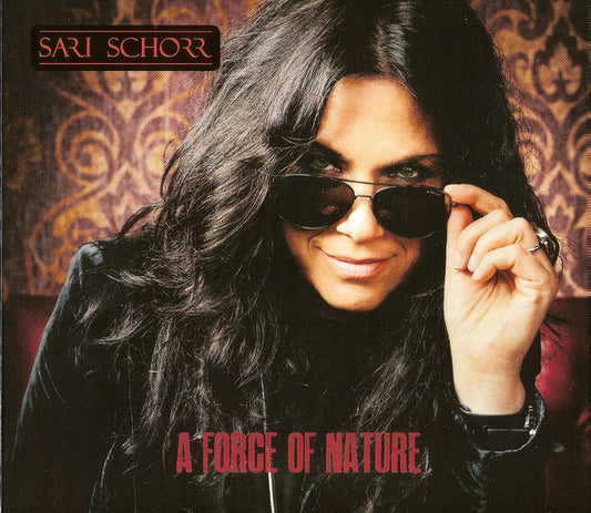 Sari Schorr – A Force Of Nature CD