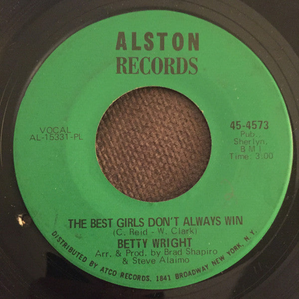 Betty Wright – The Best Girls Don't Always Win / Circle Of Heart Breaks (PL) 7"
