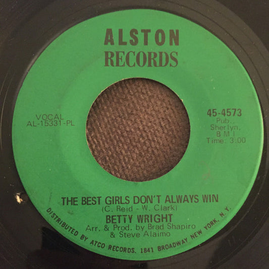 Betty Wright – The Best Girls Don't Always Win / Circle Of Heart Breaks (PL) 7"
