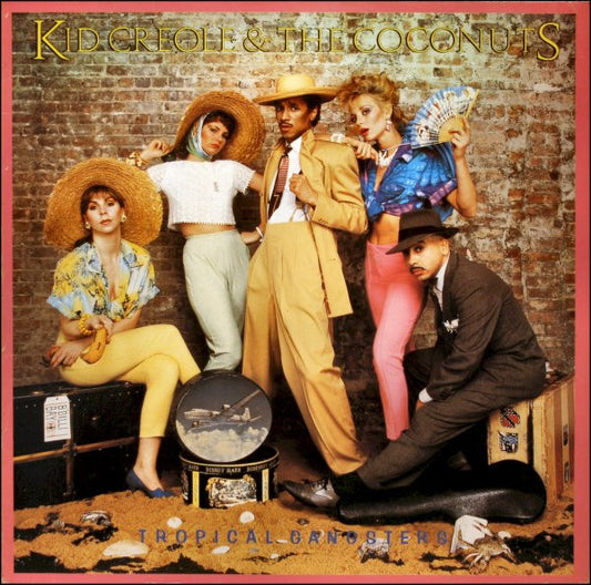Kid Creole & The Coconuts - Tropical Gangsters
