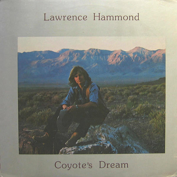 Lawrence Hammond – Coyote's Dream LP