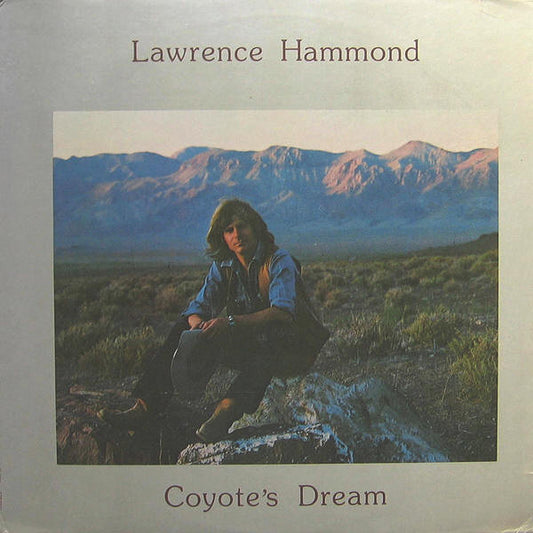 Lawrence Hammond – Coyote's Dream LP