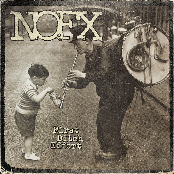 NOFX – First Ditch Effort LP