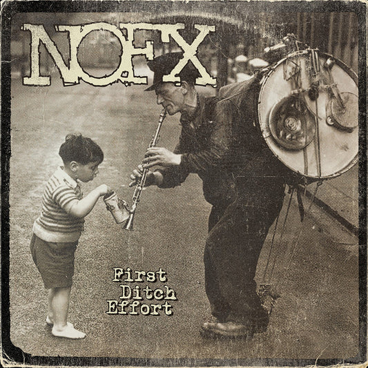 NOFX – First Ditch Effort LP