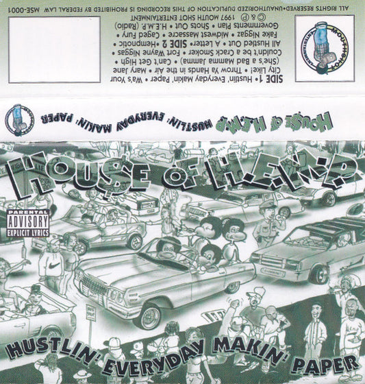 Hou$e Of H.E.M.P. – Hustlin' Everyday Makin' Paper Cassette