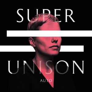 Super Unison – Auto LP